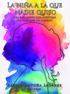 cover image of ¿Era realmente la hija ilegítima del Marqués de Linares?